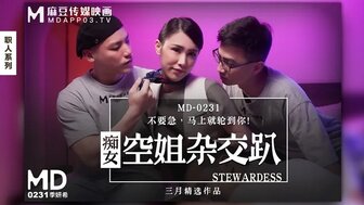 女优系列MD0231 痴女空姐4P淫行 不要急 馬上輪到你封面图